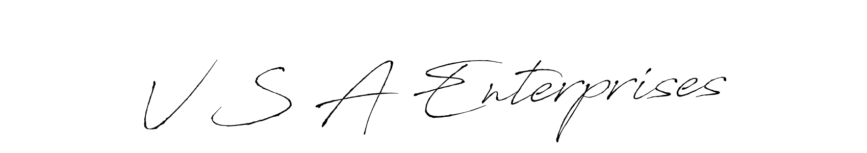 You should practise on your own different ways (Antro_Vectra) to write your name (V S A Enterprises) in signature. don't let someone else do it for you. V S A Enterprises signature style 6 images and pictures png