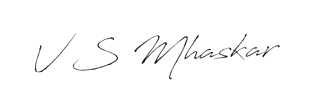 Create a beautiful signature design for name V S Mhaskar. With this signature (Antro_Vectra) fonts, you can make a handwritten signature for free. V S Mhaskar signature style 6 images and pictures png