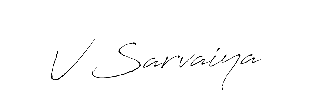 Make a short V Sarvaiya signature style. Manage your documents anywhere anytime using Antro_Vectra. Create and add eSignatures, submit forms, share and send files easily. V Sarvaiya signature style 6 images and pictures png