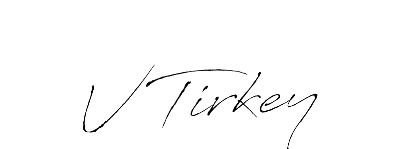 Once you've used our free online signature maker to create your best signature Antro_Vectra style, it's time to enjoy all of the benefits that V Tirkey name signing documents. V Tirkey signature style 6 images and pictures png