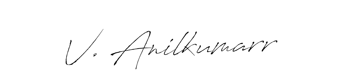 Create a beautiful signature design for name V. Anilkumarr. With this signature (Antro_Vectra) fonts, you can make a handwritten signature for free. V. Anilkumarr signature style 6 images and pictures png