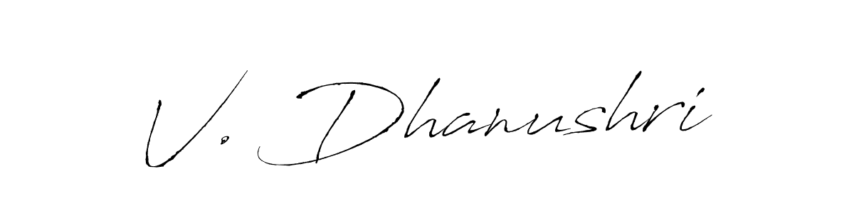 Also You can easily find your signature by using the search form. We will create V. Dhanushri name handwritten signature images for you free of cost using Antro_Vectra sign style. V. Dhanushri signature style 6 images and pictures png