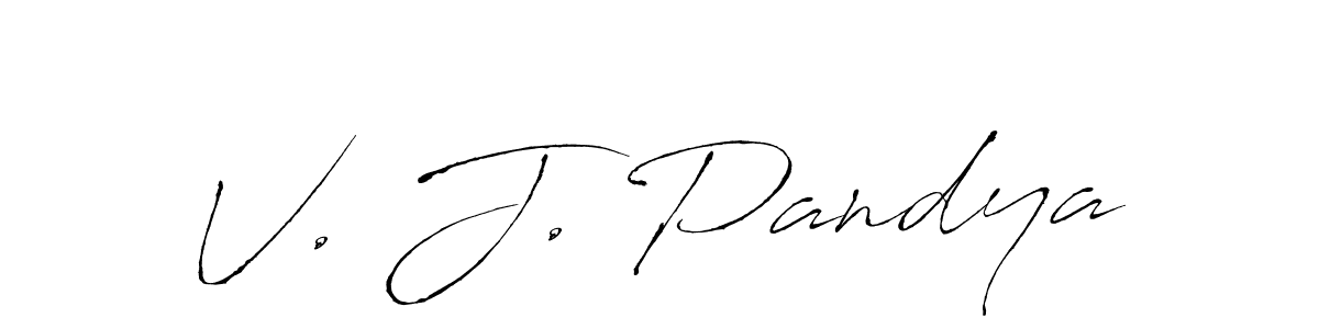 You should practise on your own different ways (Antro_Vectra) to write your name (V. J. Pandya) in signature. don't let someone else do it for you. V. J. Pandya signature style 6 images and pictures png