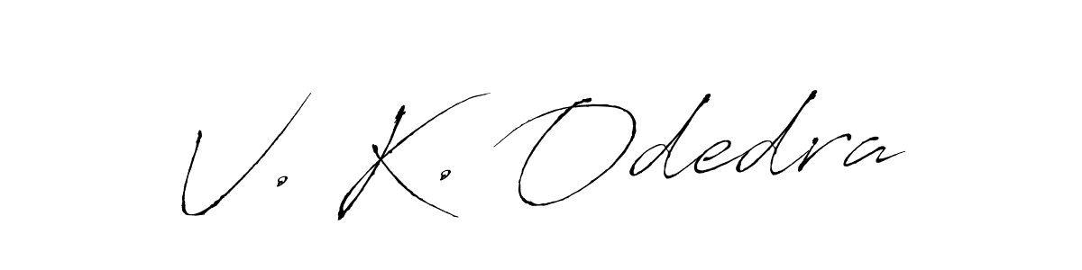 V. K. Odedra stylish signature style. Best Handwritten Sign (Antro_Vectra) for my name. Handwritten Signature Collection Ideas for my name V. K. Odedra. V. K. Odedra signature style 6 images and pictures png