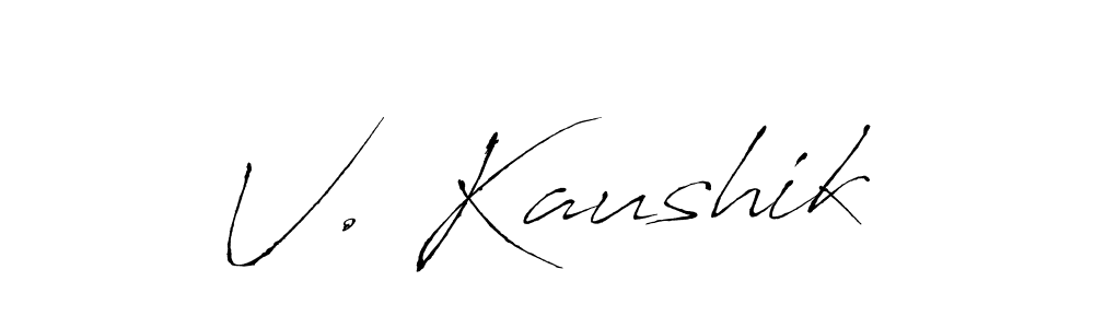 How to make V. Kaushik name signature. Use Antro_Vectra style for creating short signs online. This is the latest handwritten sign. V. Kaushik signature style 6 images and pictures png