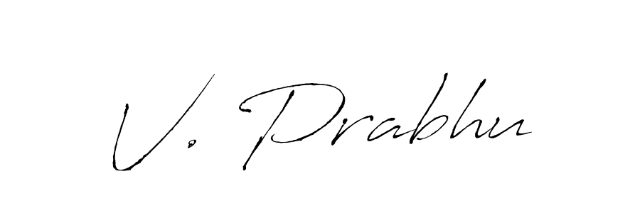 Create a beautiful signature design for name V. Prabhu. With this signature (Antro_Vectra) fonts, you can make a handwritten signature for free. V. Prabhu signature style 6 images and pictures png