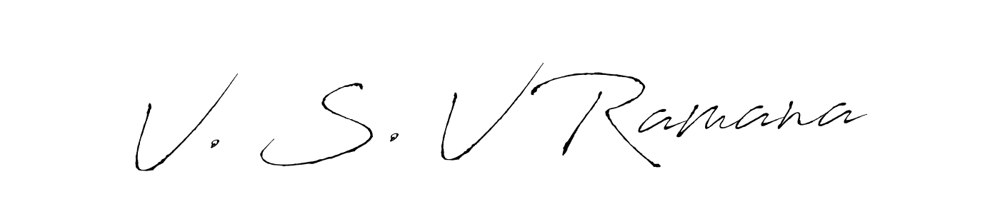 The best way (Antro_Vectra) to make a short signature is to pick only two or three words in your name. The name V. S. V Ramana include a total of six letters. For converting this name. V. S. V Ramana signature style 6 images and pictures png