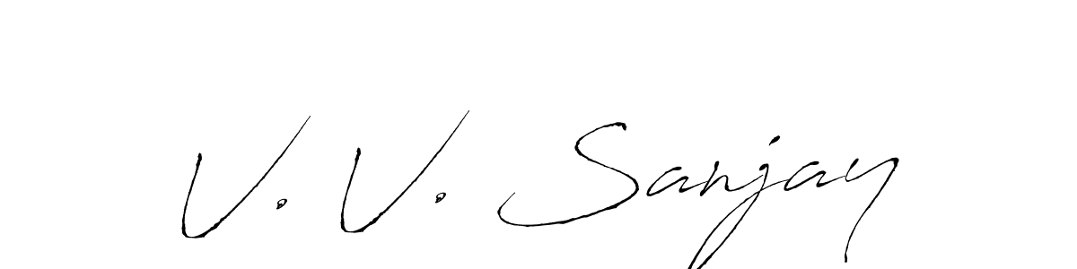 The best way (Antro_Vectra) to make a short signature is to pick only two or three words in your name. The name V. V. Sanjay include a total of six letters. For converting this name. V. V. Sanjay signature style 6 images and pictures png