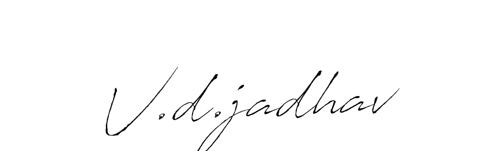 Also we have V.d.jadhav name is the best signature style. Create professional handwritten signature collection using Antro_Vectra autograph style. V.d.jadhav signature style 6 images and pictures png