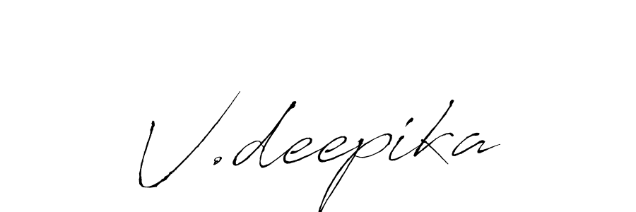 You should practise on your own different ways (Antro_Vectra) to write your name (V.deepika) in signature. don't let someone else do it for you. V.deepika signature style 6 images and pictures png