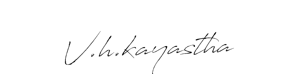 Create a beautiful signature design for name V.h.kayastha. With this signature (Antro_Vectra) fonts, you can make a handwritten signature for free. V.h.kayastha signature style 6 images and pictures png