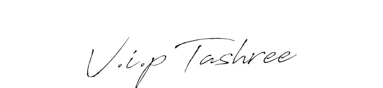 Design your own signature with our free online signature maker. With this signature software, you can create a handwritten (Antro_Vectra) signature for name V.i.p Tashree. V.i.p Tashree signature style 6 images and pictures png