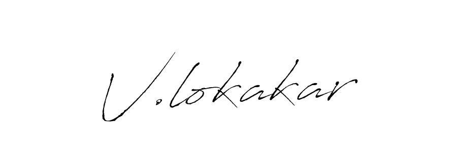 Also we have V.lokakar name is the best signature style. Create professional handwritten signature collection using Antro_Vectra autograph style. V.lokakar signature style 6 images and pictures png