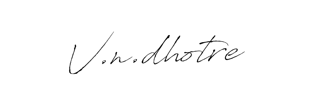 if you are searching for the best signature style for your name V.n.dhotre. so please give up your signature search. here we have designed multiple signature styles  using Antro_Vectra. V.n.dhotre signature style 6 images and pictures png