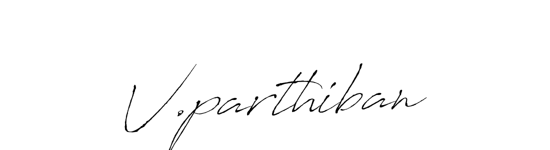 Use a signature maker to create a handwritten signature online. With this signature software, you can design (Antro_Vectra) your own signature for name V.parthiban. V.parthiban signature style 6 images and pictures png