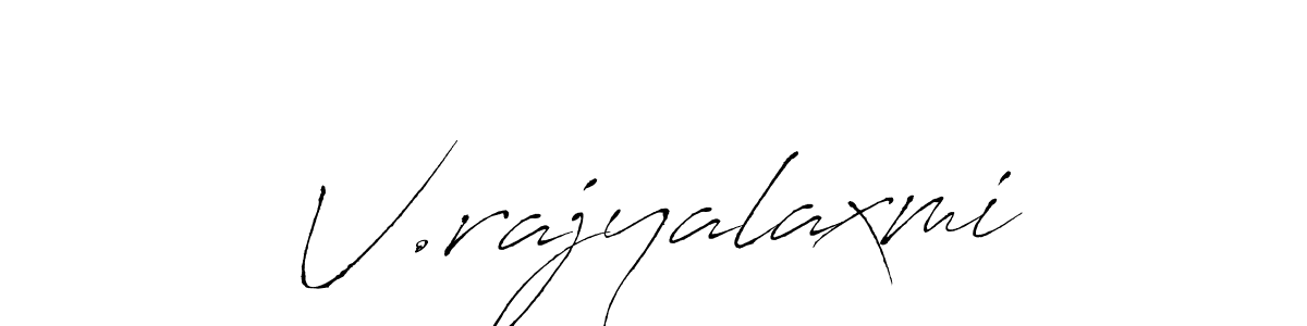 Design your own signature with our free online signature maker. With this signature software, you can create a handwritten (Antro_Vectra) signature for name V.rajyalaxmi. V.rajyalaxmi signature style 6 images and pictures png