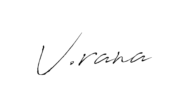 if you are searching for the best signature style for your name V.rana. so please give up your signature search. here we have designed multiple signature styles  using Antro_Vectra. V.rana signature style 6 images and pictures png
