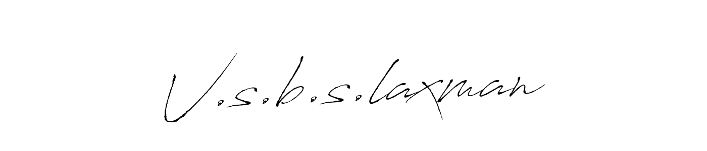 Design your own signature with our free online signature maker. With this signature software, you can create a handwritten (Antro_Vectra) signature for name V.s.b.s.laxman. V.s.b.s.laxman signature style 6 images and pictures png