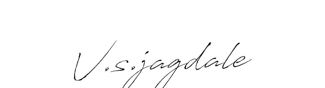 It looks lik you need a new signature style for name V.s.jagdale. Design unique handwritten (Antro_Vectra) signature with our free signature maker in just a few clicks. V.s.jagdale signature style 6 images and pictures png