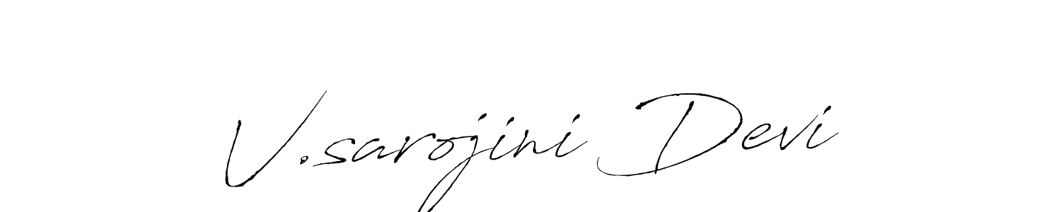 Create a beautiful signature design for name V.sarojini Devi. With this signature (Antro_Vectra) fonts, you can make a handwritten signature for free. V.sarojini Devi signature style 6 images and pictures png