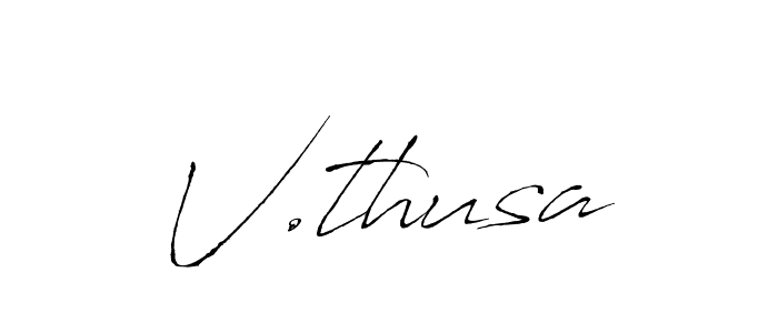 The best way (Antro_Vectra) to make a short signature is to pick only two or three words in your name. The name V.thusa include a total of six letters. For converting this name. V.thusa signature style 6 images and pictures png