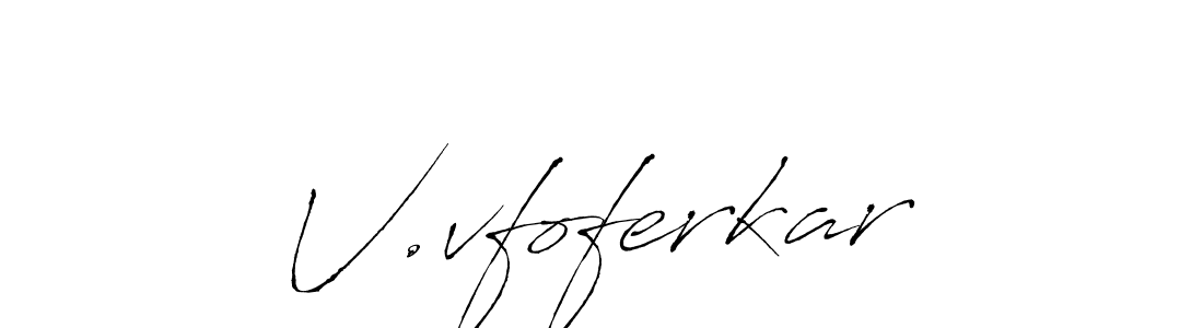 Use a signature maker to create a handwritten signature online. With this signature software, you can design (Antro_Vectra) your own signature for name V.vfoferkar. V.vfoferkar signature style 6 images and pictures png