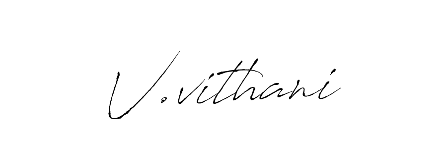 It looks lik you need a new signature style for name V.vithani. Design unique handwritten (Antro_Vectra) signature with our free signature maker in just a few clicks. V.vithani signature style 6 images and pictures png