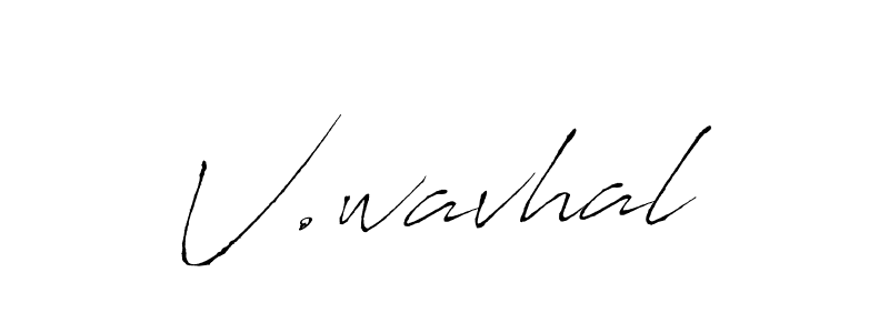 if you are searching for the best signature style for your name V.wavhal. so please give up your signature search. here we have designed multiple signature styles  using Antro_Vectra. V.wavhal signature style 6 images and pictures png