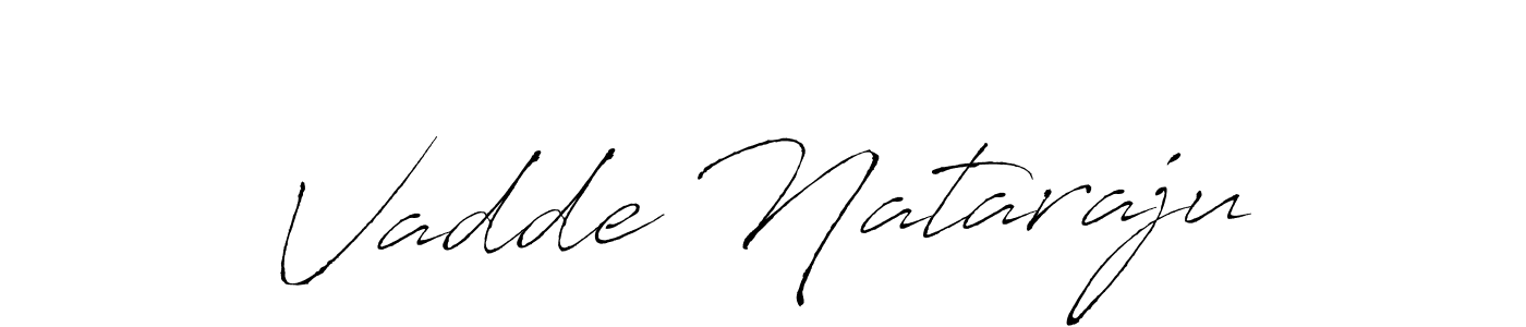 Also we have Vadde Nataraju name is the best signature style. Create professional handwritten signature collection using Antro_Vectra autograph style. Vadde Nataraju signature style 6 images and pictures png