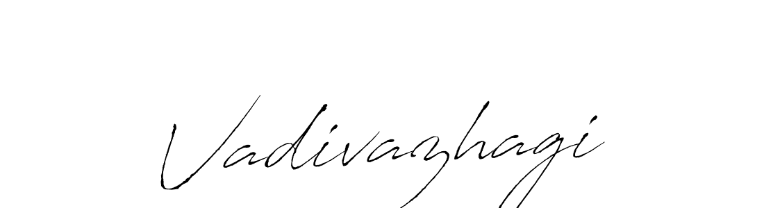 Vadivazhagi stylish signature style. Best Handwritten Sign (Antro_Vectra) for my name. Handwritten Signature Collection Ideas for my name Vadivazhagi. Vadivazhagi signature style 6 images and pictures png