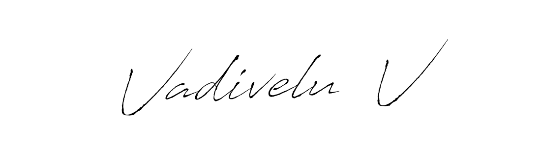 How to make Vadivelu  V signature? Antro_Vectra is a professional autograph style. Create handwritten signature for Vadivelu  V name. Vadivelu  V signature style 6 images and pictures png
