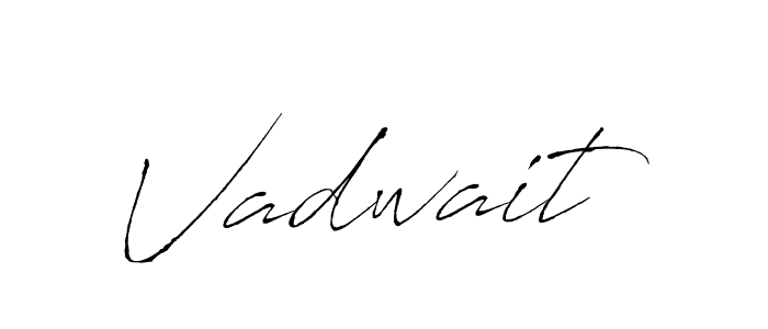 Make a beautiful signature design for name Vadwait. With this signature (Antro_Vectra) style, you can create a handwritten signature for free. Vadwait signature style 6 images and pictures png