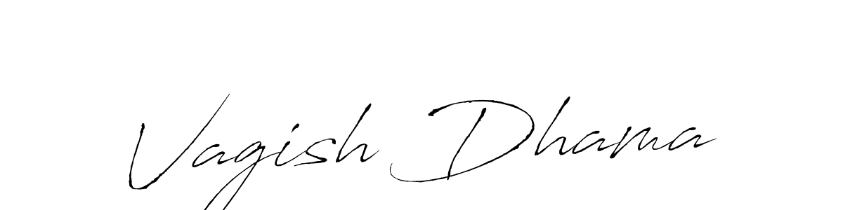 Use a signature maker to create a handwritten signature online. With this signature software, you can design (Antro_Vectra) your own signature for name Vagish Dhama. Vagish Dhama signature style 6 images and pictures png