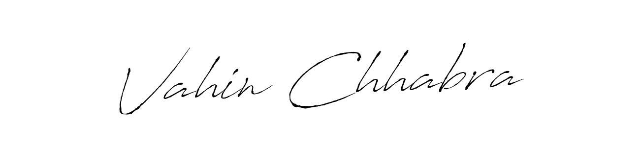 Create a beautiful signature design for name Vahin Chhabra. With this signature (Antro_Vectra) fonts, you can make a handwritten signature for free. Vahin Chhabra signature style 6 images and pictures png