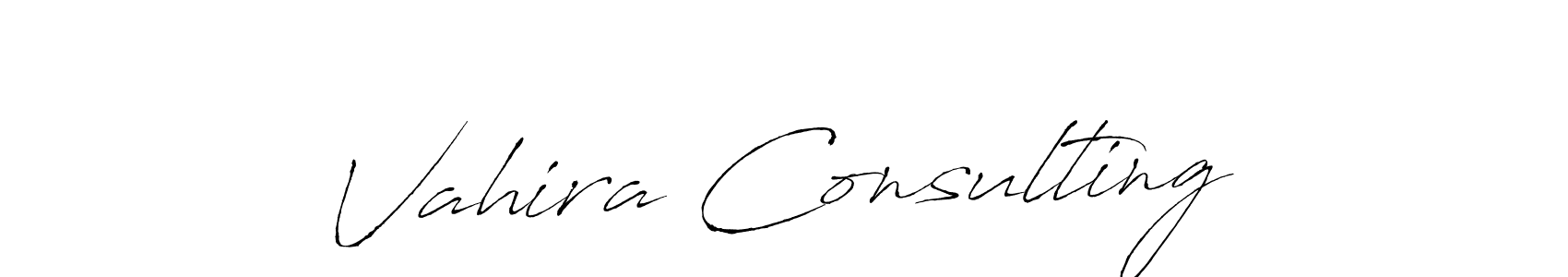 Design your own signature with our free online signature maker. With this signature software, you can create a handwritten (Antro_Vectra) signature for name Vahira Consulting. Vahira Consulting signature style 6 images and pictures png