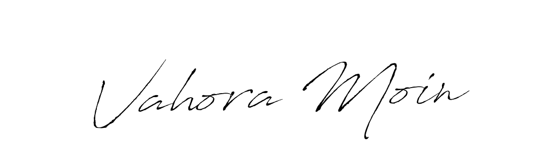 Design your own signature with our free online signature maker. With this signature software, you can create a handwritten (Antro_Vectra) signature for name Vahora Moin. Vahora Moin signature style 6 images and pictures png