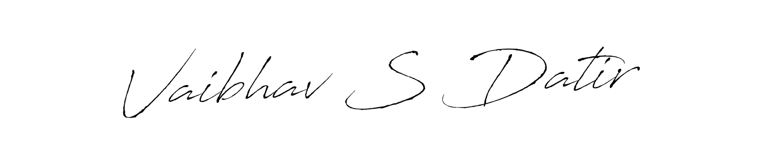 How to make Vaibhav S Datir signature? Antro_Vectra is a professional autograph style. Create handwritten signature for Vaibhav S Datir name. Vaibhav S Datir signature style 6 images and pictures png