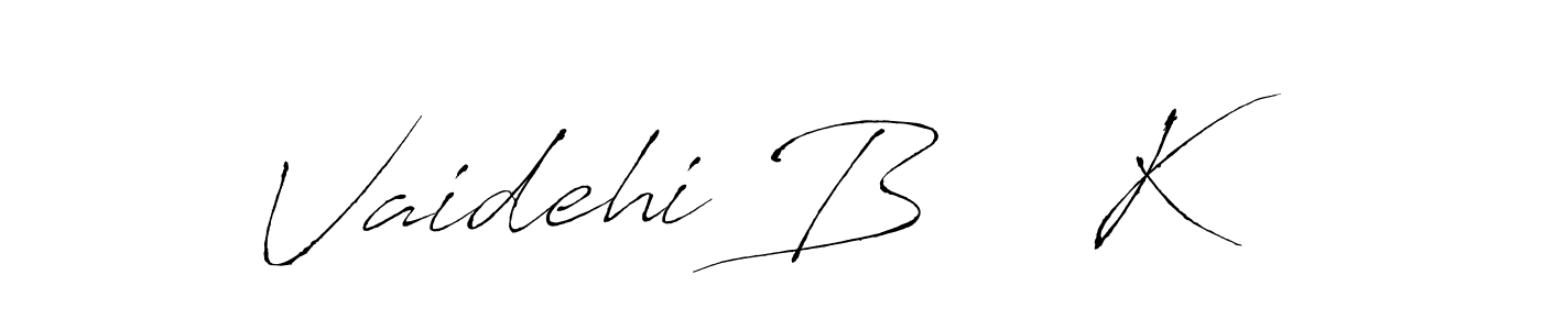 Make a beautiful signature design for name Vaidehi B    K. With this signature (Antro_Vectra) style, you can create a handwritten signature for free. Vaidehi B    K signature style 6 images and pictures png