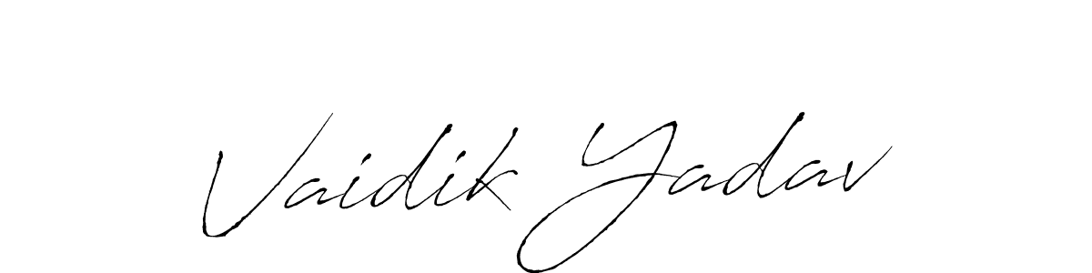 Make a beautiful signature design for name Vaidik Yadav. With this signature (Antro_Vectra) style, you can create a handwritten signature for free. Vaidik Yadav signature style 6 images and pictures png