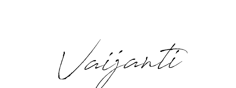 Create a beautiful signature design for name Vaijanti. With this signature (Antro_Vectra) fonts, you can make a handwritten signature for free. Vaijanti signature style 6 images and pictures png