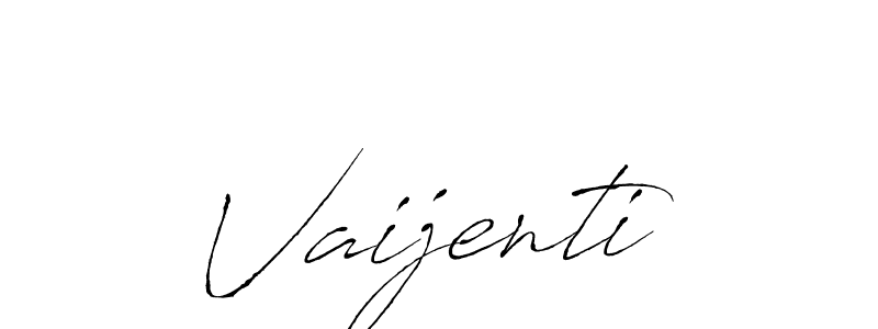 Create a beautiful signature design for name Vaijenti. With this signature (Antro_Vectra) fonts, you can make a handwritten signature for free. Vaijenti signature style 6 images and pictures png