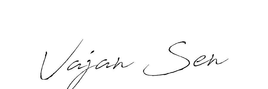 Make a beautiful signature design for name Vajan Sen. With this signature (Antro_Vectra) style, you can create a handwritten signature for free. Vajan Sen signature style 6 images and pictures png