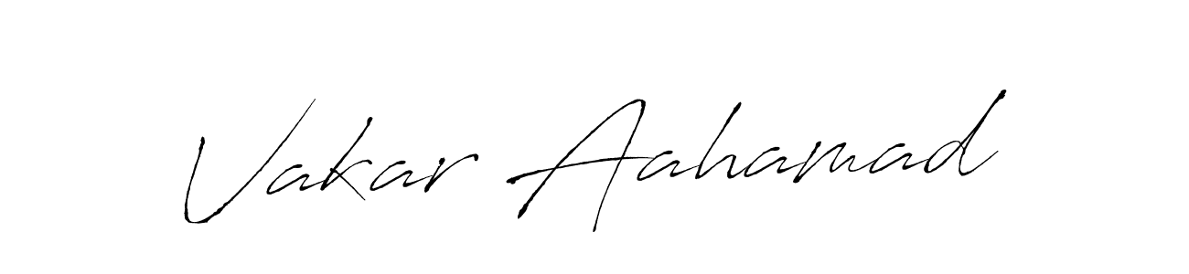 Make a beautiful signature design for name Vakar Aahamad. With this signature (Antro_Vectra) style, you can create a handwritten signature for free. Vakar Aahamad signature style 6 images and pictures png