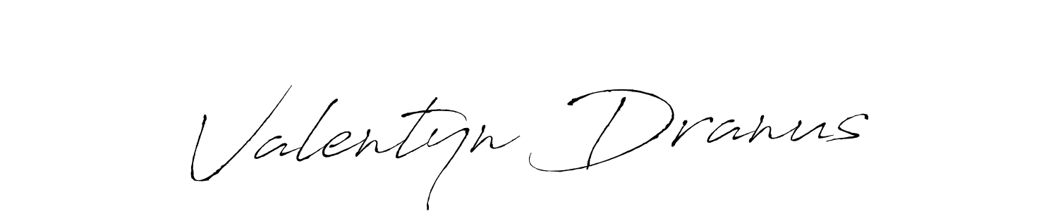 How to make Valentyn Dranus signature? Antro_Vectra is a professional autograph style. Create handwritten signature for Valentyn Dranus name. Valentyn Dranus signature style 6 images and pictures png