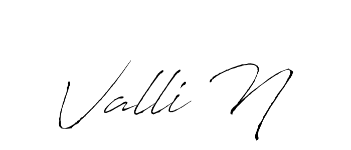 Use a signature maker to create a handwritten signature online. With this signature software, you can design (Antro_Vectra) your own signature for name Valli N. Valli N signature style 6 images and pictures png