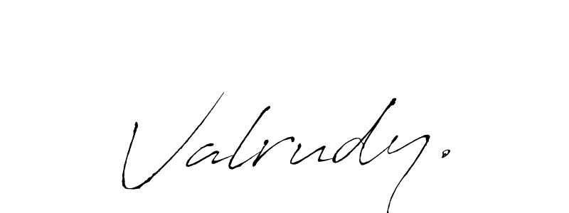 Also You can easily find your signature by using the search form. We will create Valrudy. name handwritten signature images for you free of cost using Antro_Vectra sign style. Valrudy. signature style 6 images and pictures png