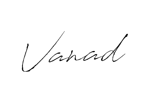 Make a beautiful signature design for name Vanad. With this signature (Antro_Vectra) style, you can create a handwritten signature for free. Vanad signature style 6 images and pictures png