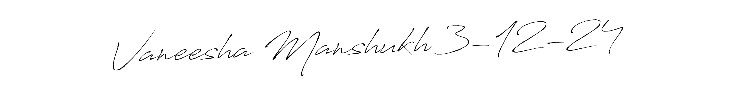 Make a beautiful signature design for name Vaneesha Manshukh 3-12-24. With this signature (Antro_Vectra) style, you can create a handwritten signature for free. Vaneesha Manshukh 3-12-24 signature style 6 images and pictures png