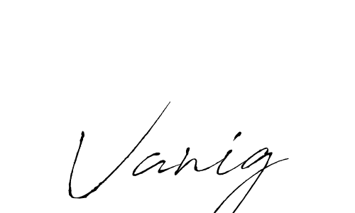 Create a beautiful signature design for name Vanig. With this signature (Antro_Vectra) fonts, you can make a handwritten signature for free. Vanig signature style 6 images and pictures png