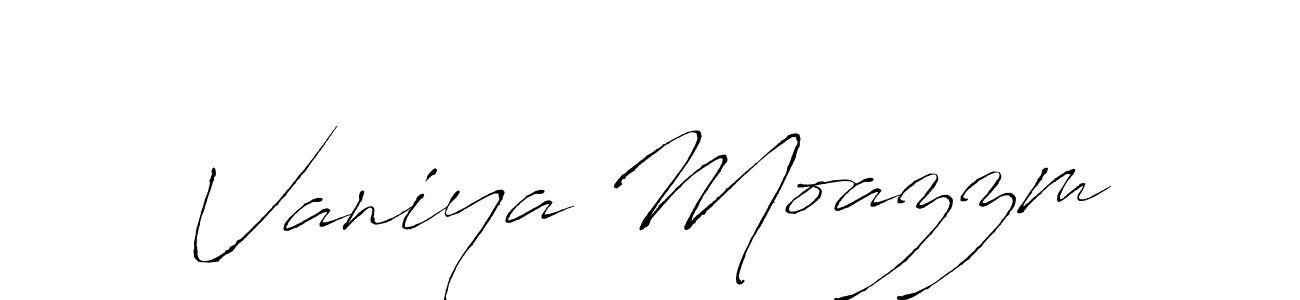 Make a beautiful signature design for name Vaniya Moazzm. With this signature (Antro_Vectra) style, you can create a handwritten signature for free. Vaniya Moazzm signature style 6 images and pictures png